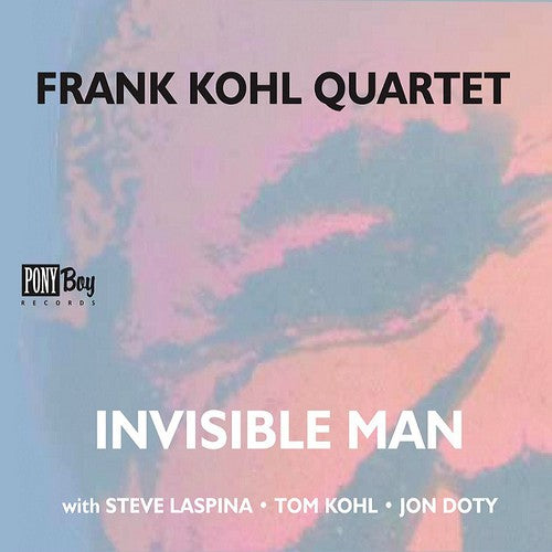 the album cover for Frank Kohl Quartet - Invisible Man
