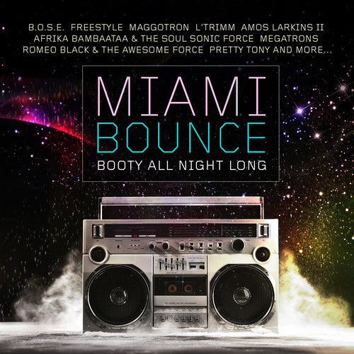the album cover for Miami Bounce Booty All Night Long / Var - Miami Bounce: Booty All Night Long