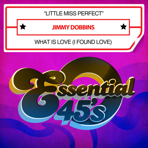 the album cover for Jimmy Dobbins - Little Miss Perfect / What Is Love [Remastered]