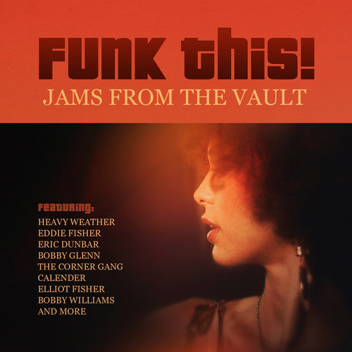 the album cover for Funk This Jams From The Vault / Var - Funk This: Jams from the Vault