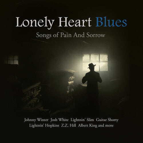 the album cover for Lonely Heart Blues Songs Of Pain & Sorrow / Var - Lonely Heart Blues: Songs of Pain & Sorrow
