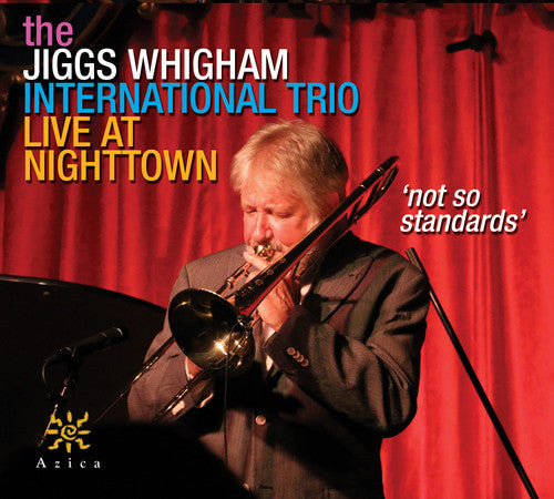 the album cover for Jiggs Whigham International Trio - Not So Standards