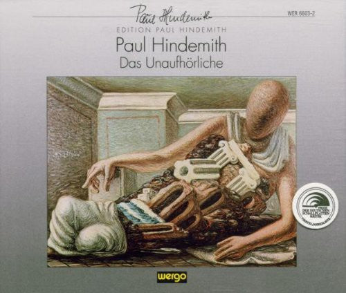 the album cover for Hindemith / Sonntag / Rso Berlin - Das Unaufhorliche