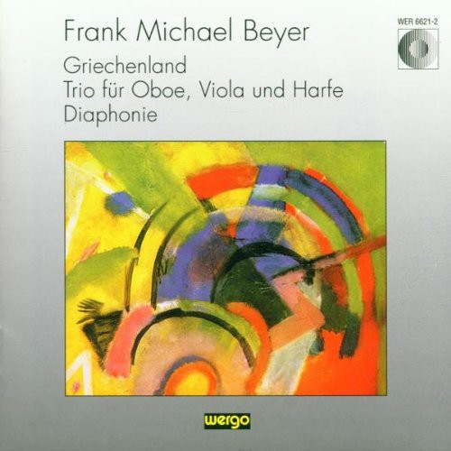 the album cover for Beyer - Griechenland / Trio / Diaphonie