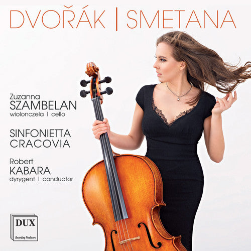 the album cover for Dvorak / Szambelan / Sinfonietta Cracovia - Cello Concerto - the Moldau