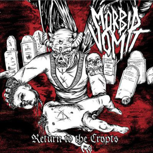 the album cover for Morbid Vomit - Return To The Crypts