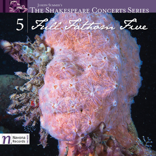 the album cover for Summer / Jaworski / Arcadia Players / Watson - Full Fathom Five