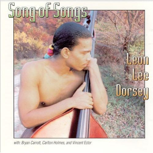 the album cover for Leon Lee Dorsey - Song of Songs