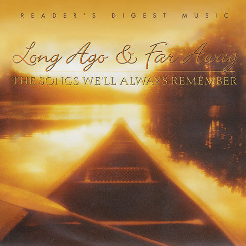the album cover for Readers Digest Long Ago & Far Away / Various - Readers Digest: Long Ago & Far Away / Various