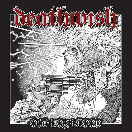 the album cover for Deathwish - Out for Blood