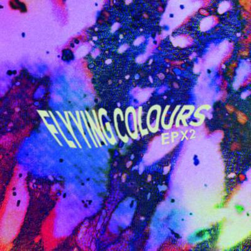 the album cover for Flyying Colours - Epx2
