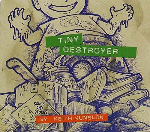the album cover for Munslow, Keith - Tiny Destroyer