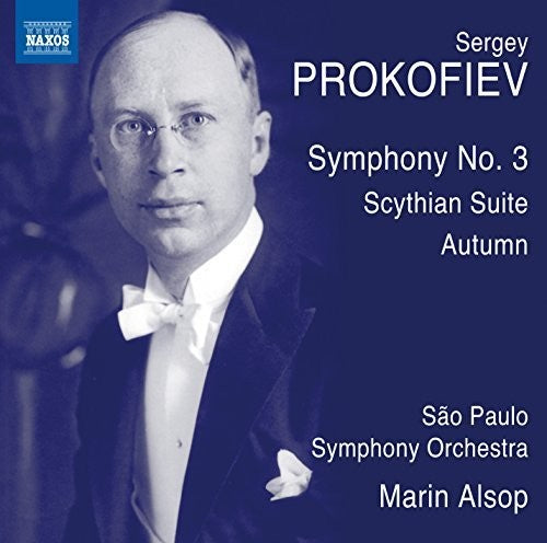 the album cover for Prokofiev / Sao Paulo Symphony Orchestra / Alsop - Symphonies 3: Symphony No. 3 Scythian Suite Autumn