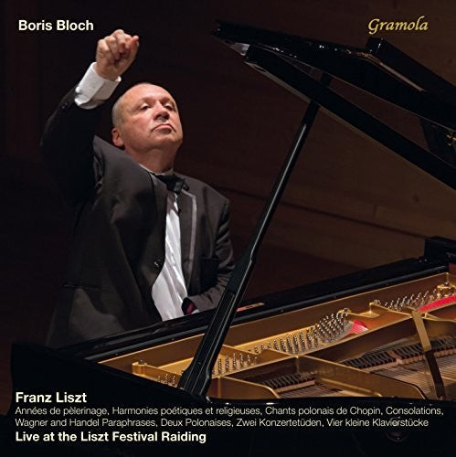 the album cover for Liszt / Boris Bloch - Live at Liszt Festival Raiding