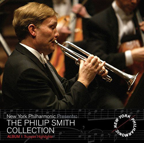 the album cover for Mahler / New York Philharmonic / Philip Smith - Philip Smith Collection - Trumpet Highlights 1