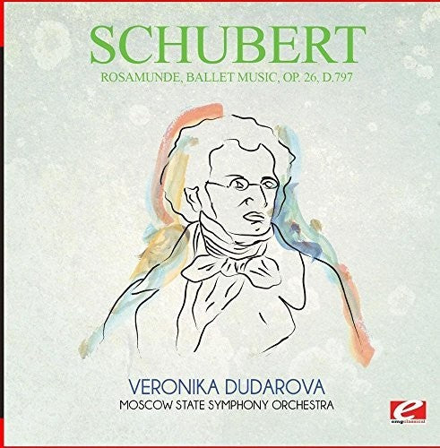 the album cover for Moscow State Symphony Orchestra - Rosamunde Ballet Music Op. 26 D.797