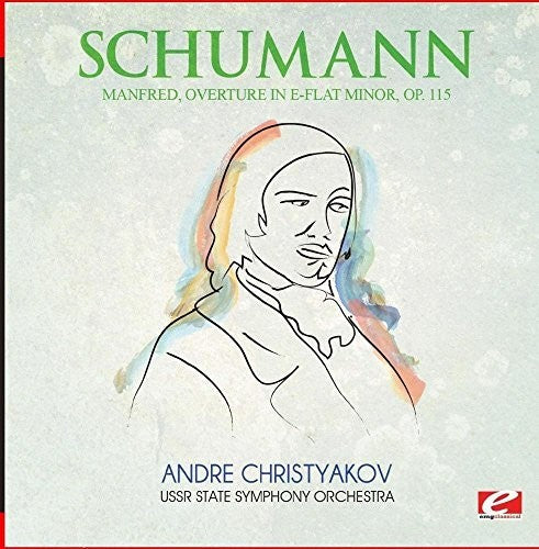 the album cover for USSR State Symphony Orchestra - Manfred Overture in E-Flat Minor Op. 115