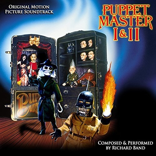 the album cover for Richard Band - Puppet Master I & II (Original Motion Picture Soundtracks)
