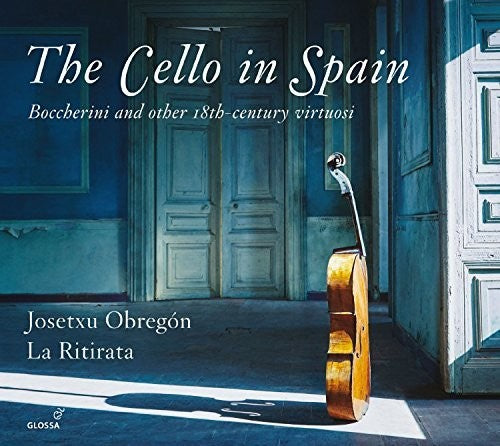 the album cover for Boccherini / La Ritirata / Obregon - Cello in Spain