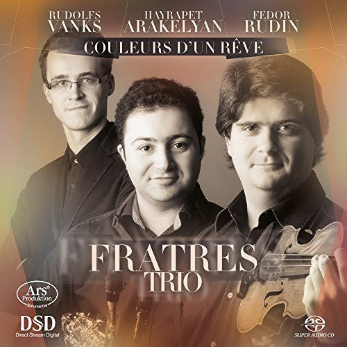 the album cover for Milhaud / Fratres Trio - Couleurs D'un Reve
