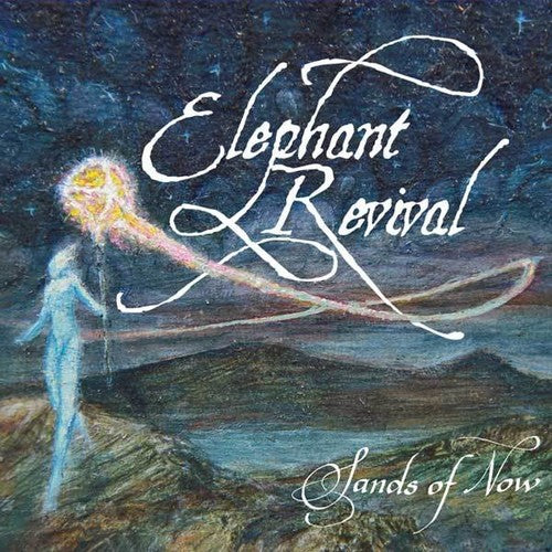 the album cover for Elephant Revival - Sands of Now