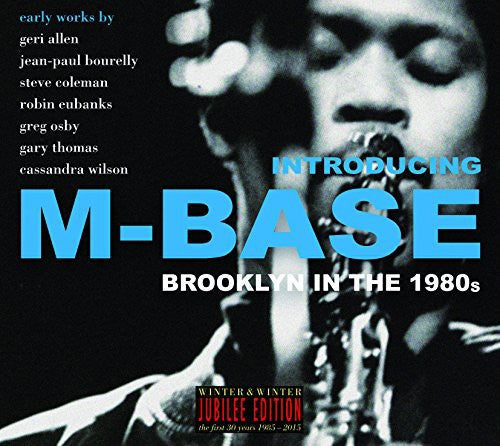 the album cover for Introducing M-Base / Various - Introducing M-Base / Various [Digipak]