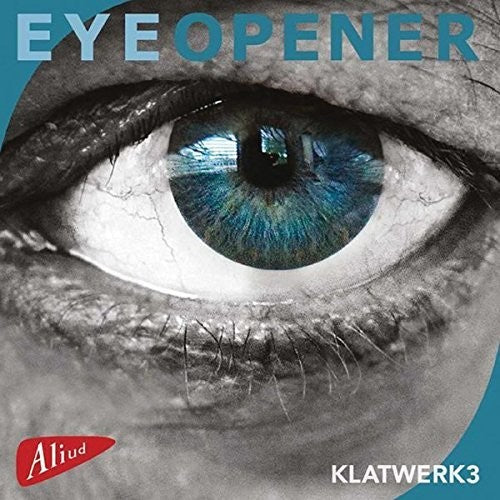 the album cover for Klatwerk3 - Eyeopener