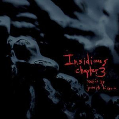 the album cover for Joesph Bishara - Insidious Chapter 3