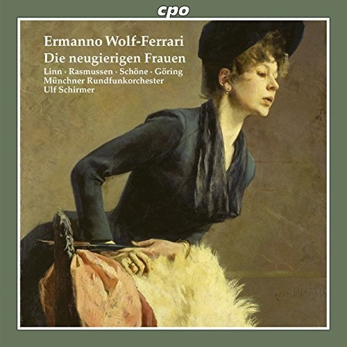 the album cover for Wolf-Ferrari / Rasmussen / Munich Radio Orchestra - Die Neugierigen Frauen