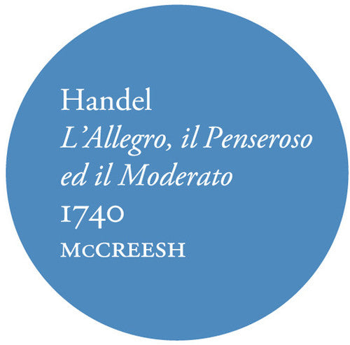the album cover for Paul Mccreesh - L'allegro Il Penseroso Ed Il Moderato
