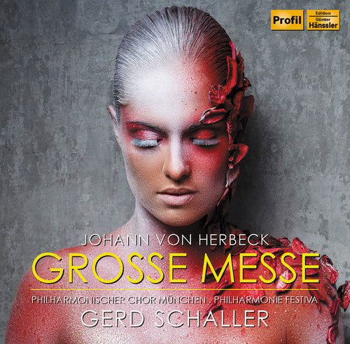 the album cover for Herbeck / Schaller / Philharmie Festiva - Great Mass in E Minor