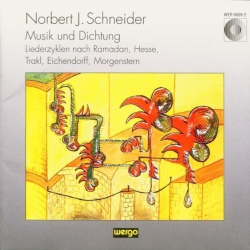 the album cover for Hneider Musik & Dichtung Liederzyklen / Var - Hneider: Musik & Dichtung Liederzyklen / Var