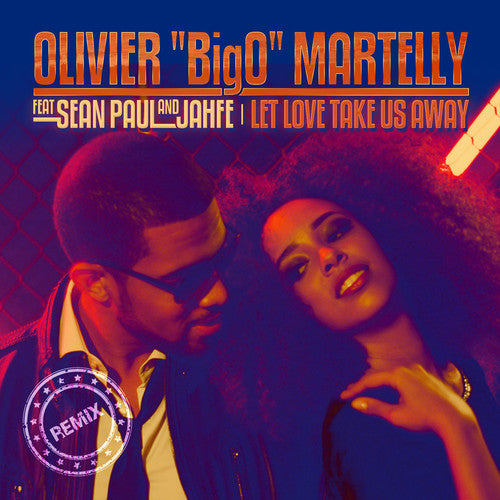 the album cover for Olivier Martelly / Paul,Sean - Let Love Take Us Away