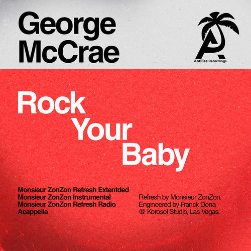 the album cover for George Mccrae - Rock Your Baby (Monsieur Zonzon)
