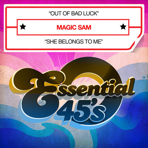 the album cover for Magic Sam - Out of Bad Luck / She Belongs to Me