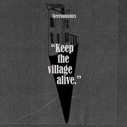 the album cover for Stereophonics - Keep The Village Alive