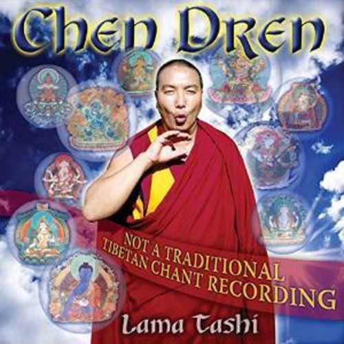 the album cover for Lama Tashi - Chen Dren