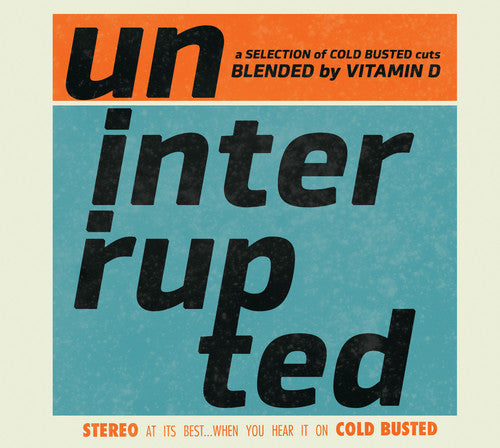 the album cover for Uninterrupted Blended By Vitamin D / Various - Uninterrupted Blended By Vitamin D / Various