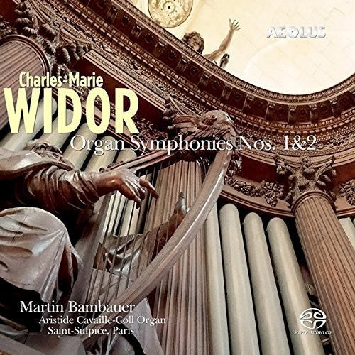 the album cover for Martin Bambauer - Organ Symphonies 1 & 2
