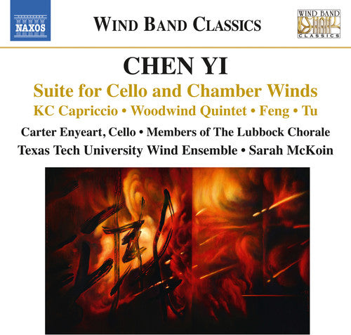 the album cover for Yi / Enyeart / Texas Tech University Wind Ensemble - Suite for Cello & Chamber Winds