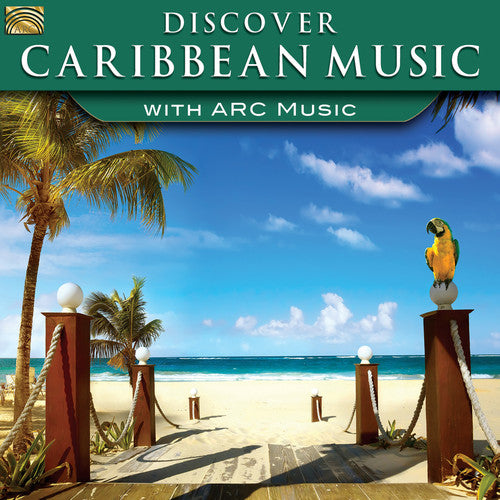the album cover for Discover Caribbean Music With Arc Music / Various - Discover Caribbean Music with Arc Music