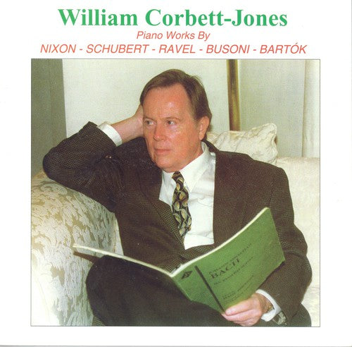 the album cover for Nixon/Ravel/Busoni/Schubert/Ba - Sonatine / Music for Piano