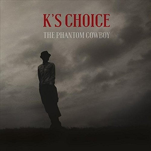 the album cover for Ks Choice - Phantom Cowboy [Digipak]