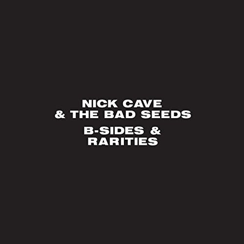 the album cover for Nick Cave & The Bad Seeds - B-Sides & Rarities [3CD]