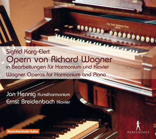 the album cover for Karg-Elert / Hennig / Breidenbach - Wagner Operas for Harmonium & Piano