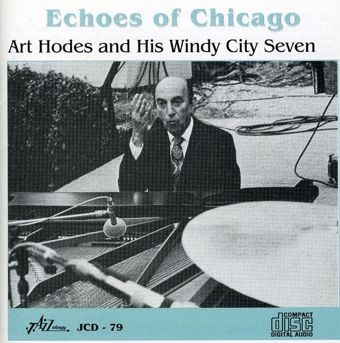 the album cover for Art Hodes - Echoes of Chicago