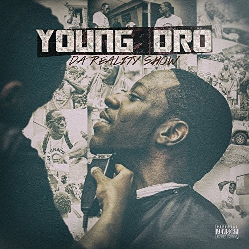 the album cover for Young Dro - Da Reality Show