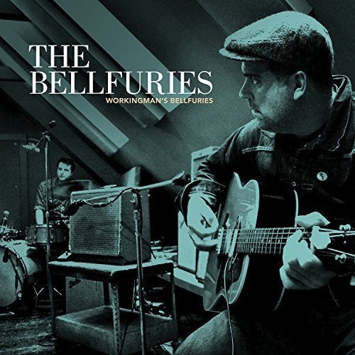 the album cover for Bellfuries - Workingman's Bellfuries