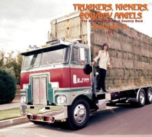the album cover for Truckers/Kickers Birth Of Country Rock Vol 5 1972 - Truckers Kickers Cowboy 5 1972