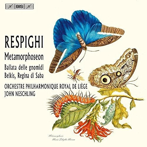 the album cover for Respighi / Liege Royal Philharmonic / Neschling - Metamorphoseon